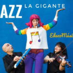 Jazz, la gigante llena de música la Sala Cero de Sevilla Cartel de la obra | Sevilla con los peques