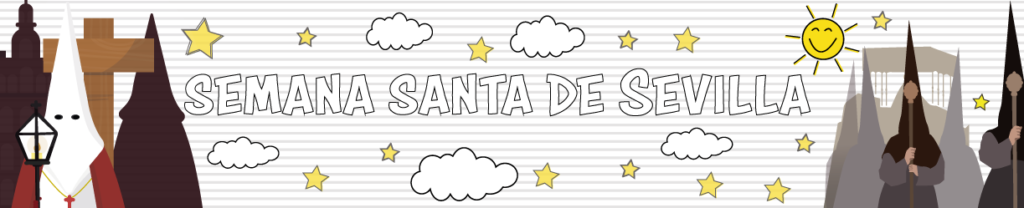 Semana Santa de Sevilla Dónde y Cuándo disfrutarla con niños | Sevilla con los peques