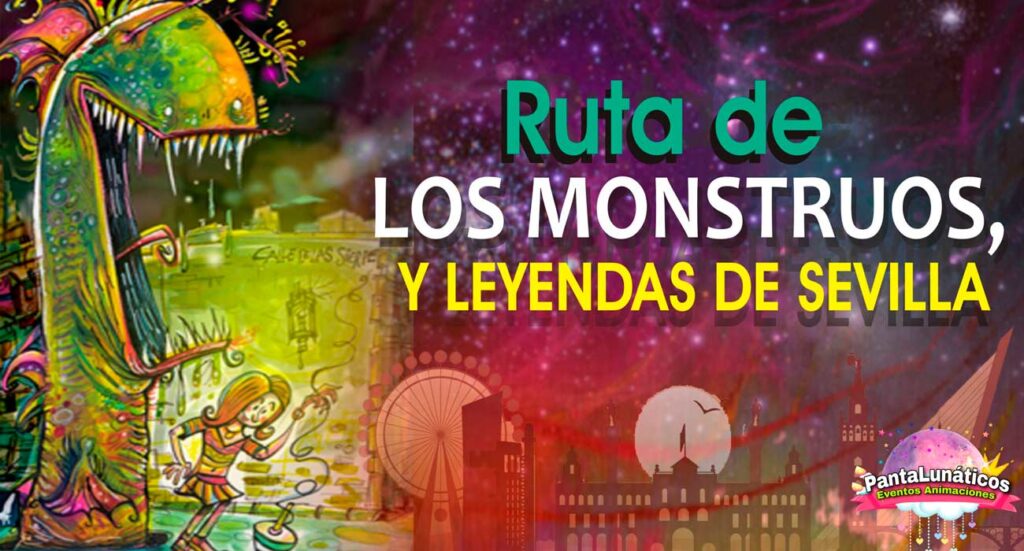Rutas teatralizadas sobre los mOustruos y leyendas de Sevilla | Sevilla con los peques