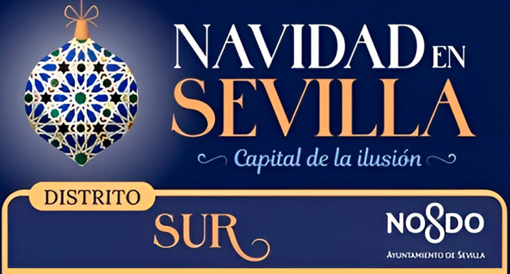 Navidad en los Distritos de Sevilla, Distrito Sur | Sevilla con los peques