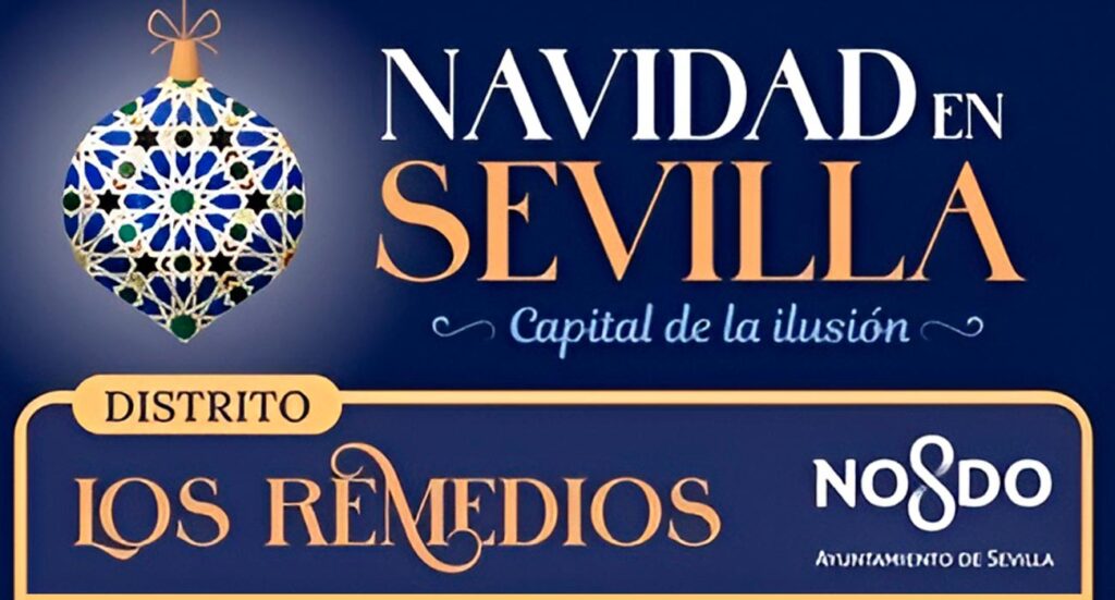 Navidad en los Distritos de Sevilla, Distrito Los Remedios | Sevilla con los peques